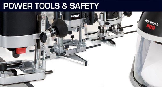 Trend Power Tools and Safety