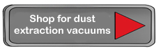 Buy vacuums for dust extraction