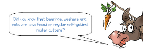 Wonkee Donkee reminds readers that bearings, washers and nuts are also found on regular router cutters