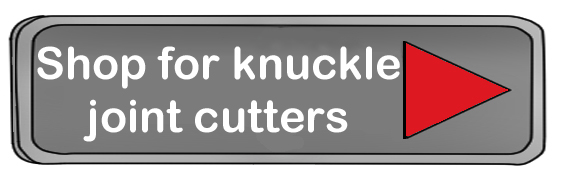 knuckle joint cutter